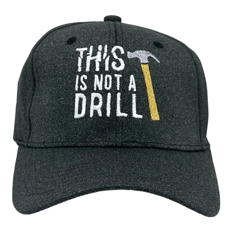 This Is Not A Drill sold by Crazy Dog T-Shirts