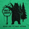 Hike In Groups Bears Like To Have Options Men's T Shirt sold by Crazy Dog T-Shirts