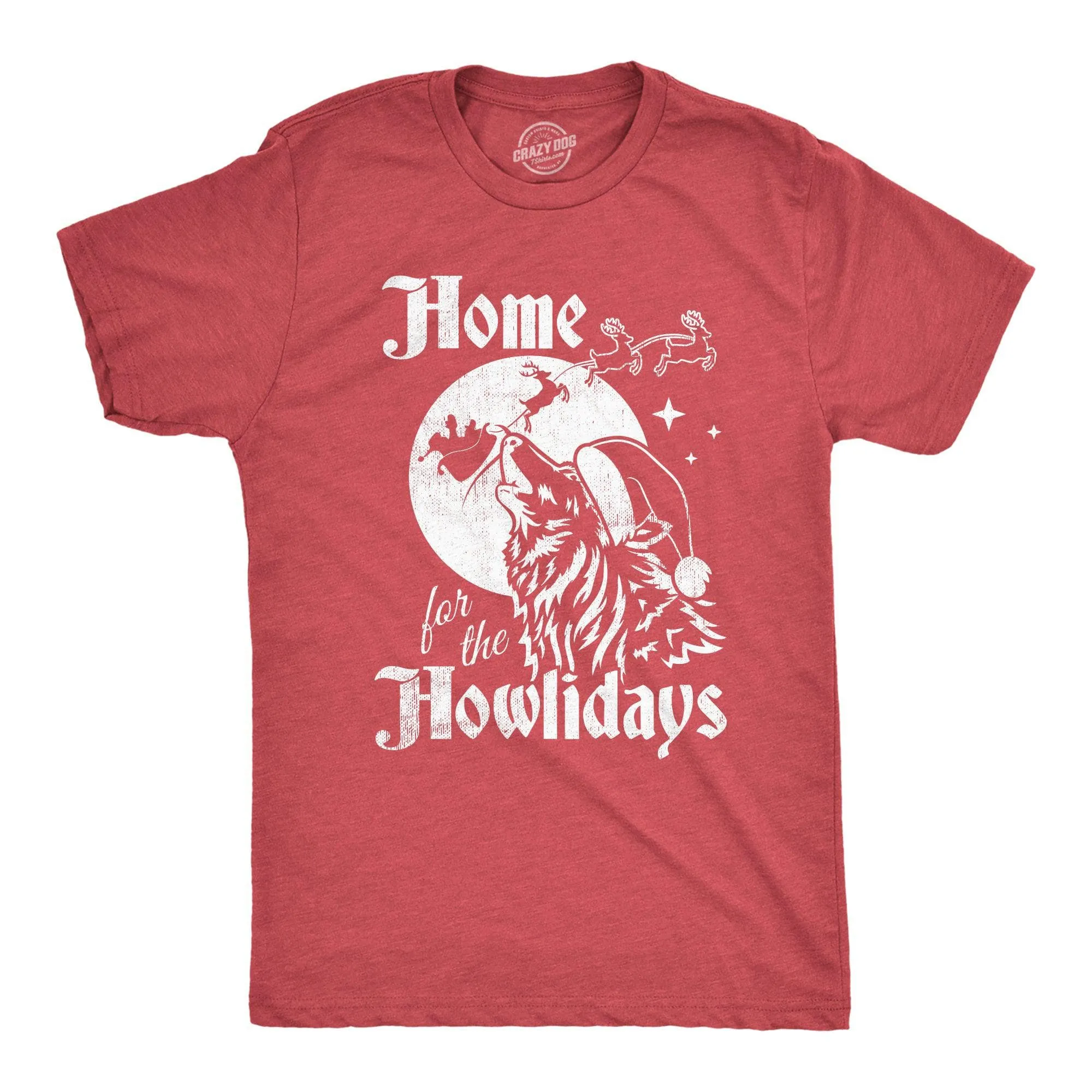 Home For The Howlidays Men's T Shirt sold by Crazy Dog T-Shirts