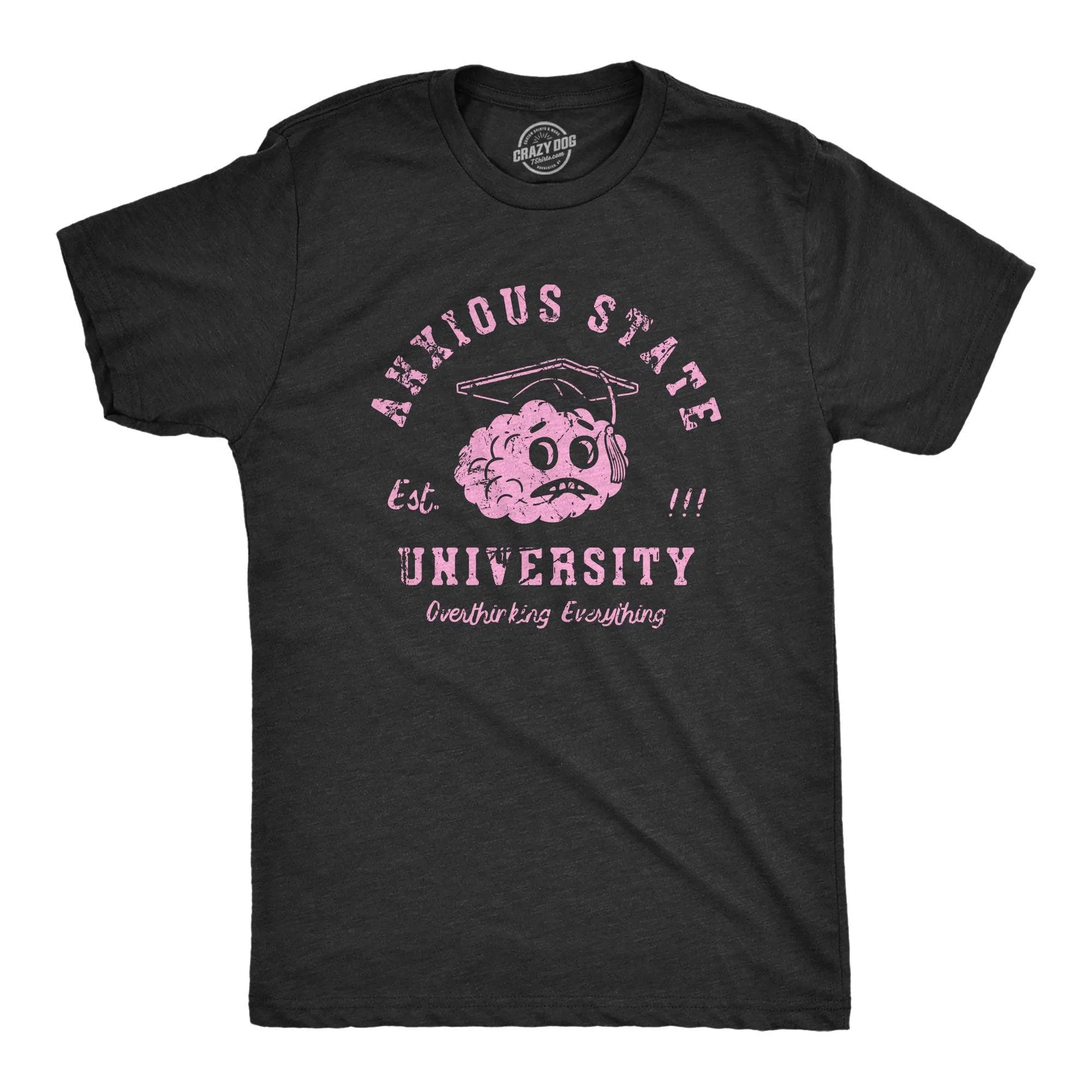 Anxious State University Men's T Shirt sold by Crazy Dog T-Shirts