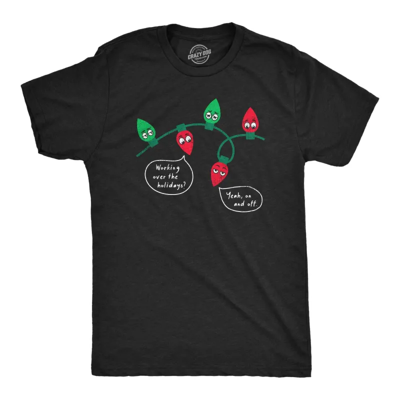 Working Over The Holidays Men's T Shirt sold by Crazy Dog T-Shirts