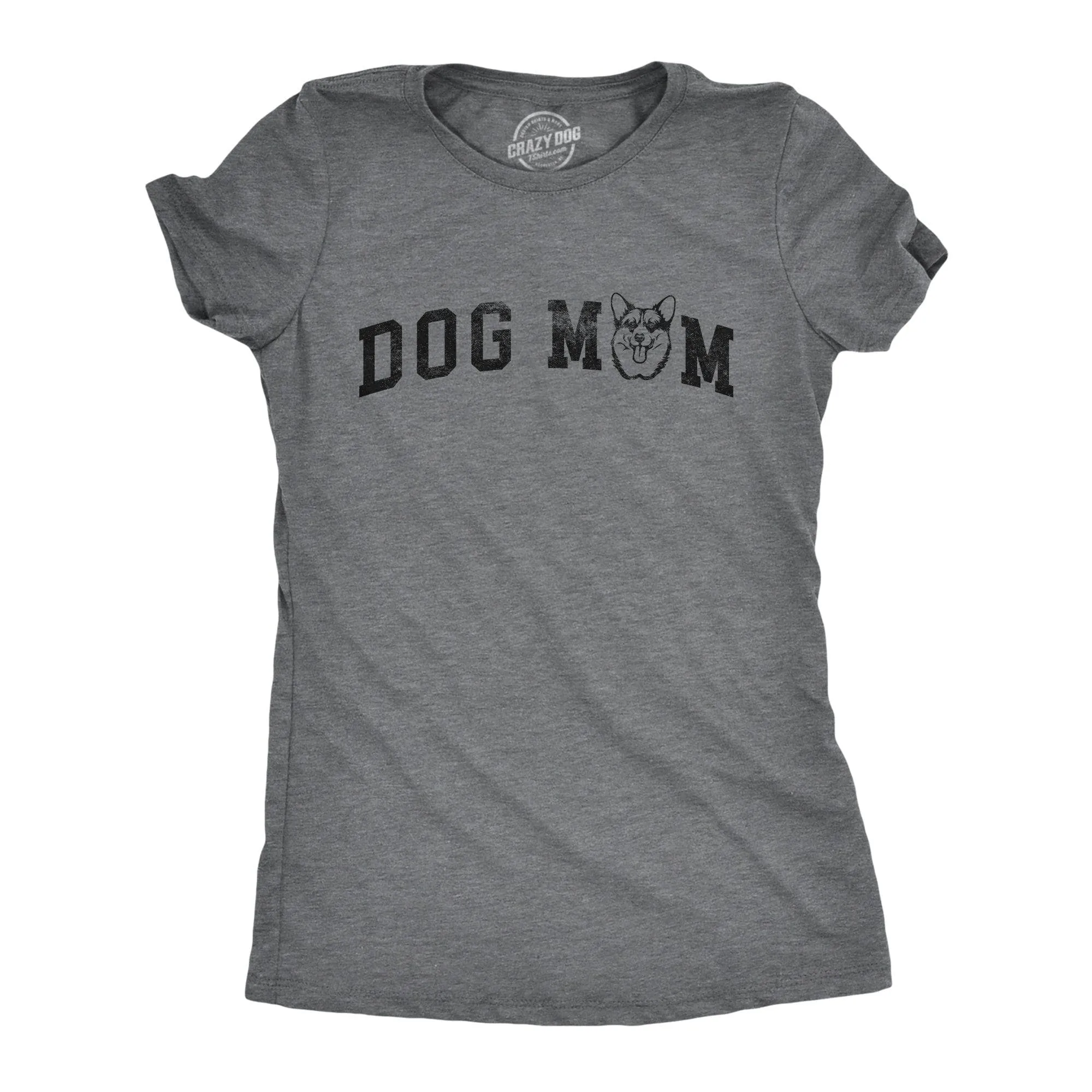 Dog Mom Corgi Women's T Shirt sold by Crazy Dog T-Shirts