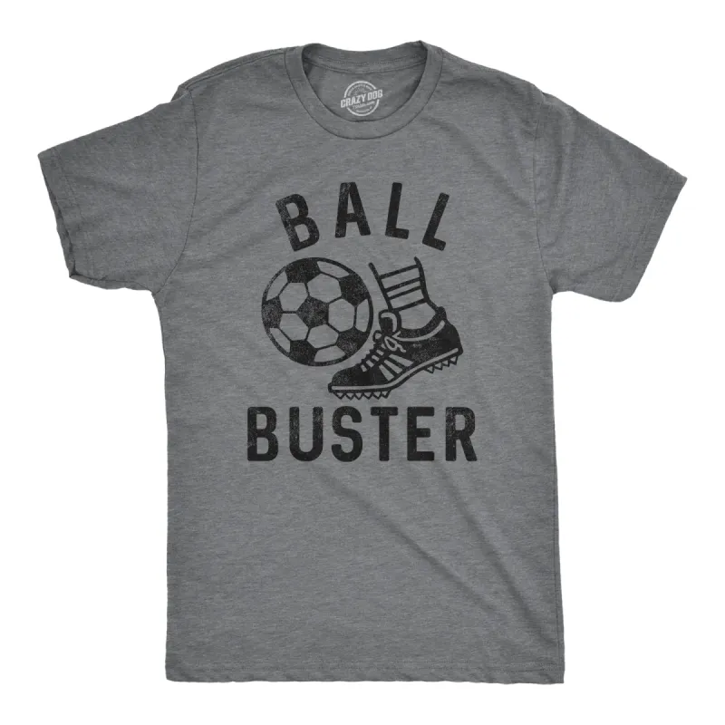 Ball Buster Soccer Men's T Shirt sold by Crazy Dog T-Shirts