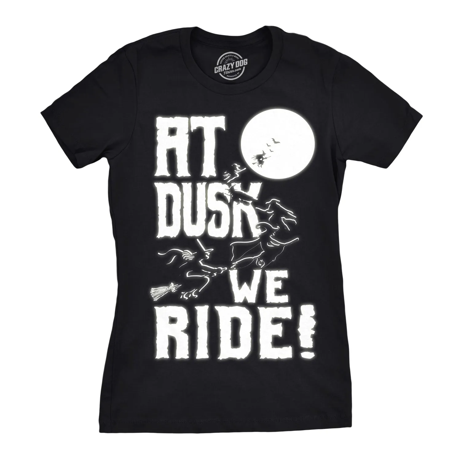 At Dusk We Ride Women's T Shirt sold by Crazy Dog T-Shirts