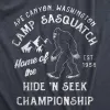 Camp Sasquatch Home Of The Hide And Seek Championship Men's T Shirt sold by Crazy Dog T-Shirts