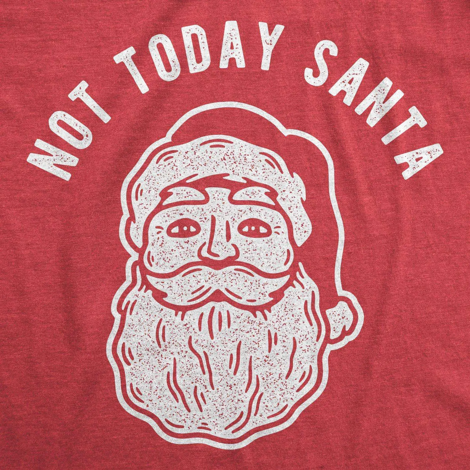 Not Today Santa Women's T Shirt sold by Crazy Dog T-Shirts product image thumbnail 2