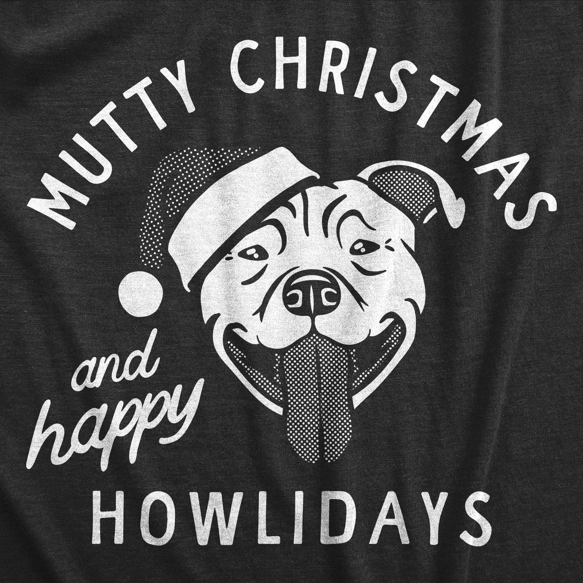 Mutty Christmas And Happy Howlidays Men's T Shirt sold by Crazy Dog T-Shirts product image thumbnail 2