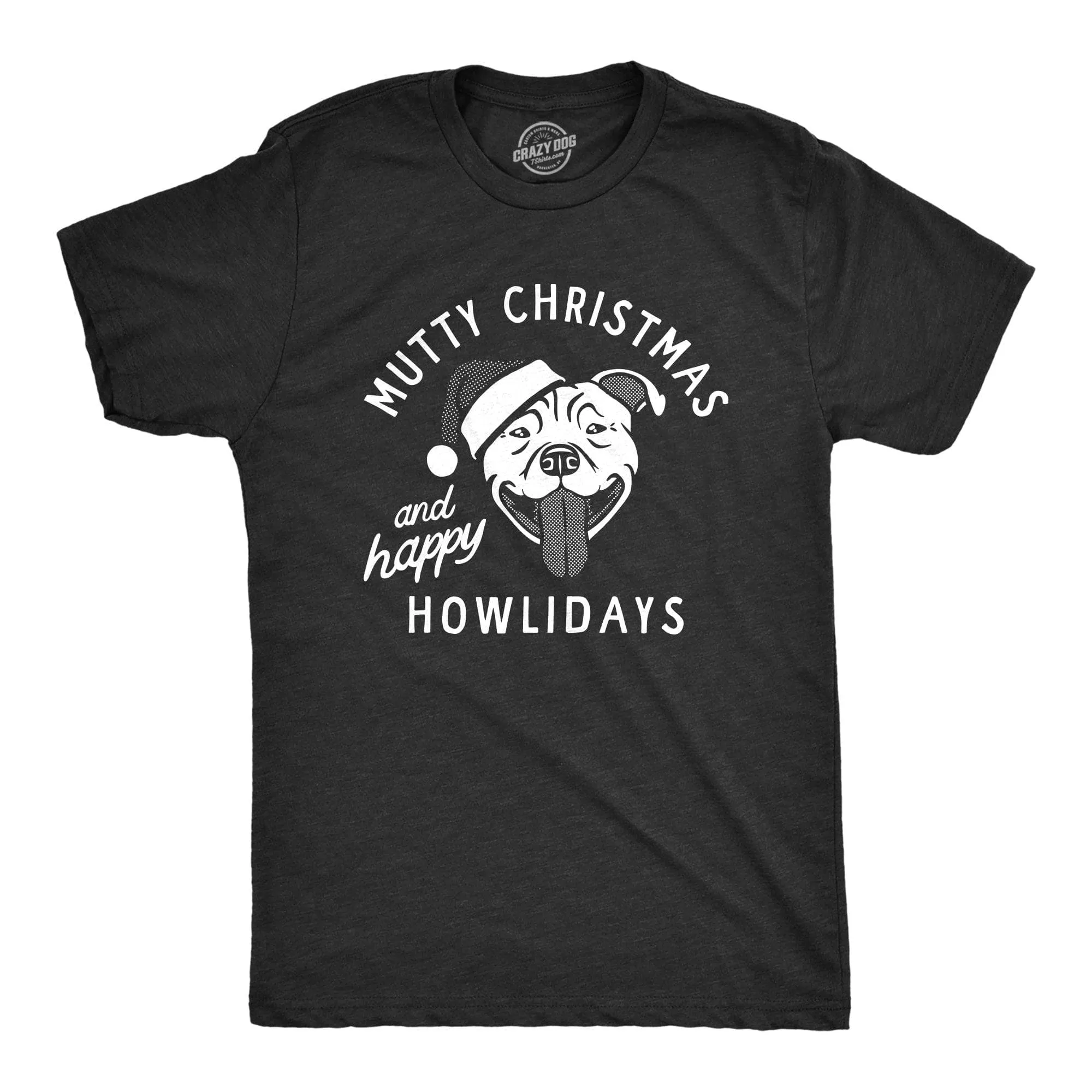 Mutty Christmas And Happy Howlidays Men's T Shirt sold by Crazy Dog T-Shirts