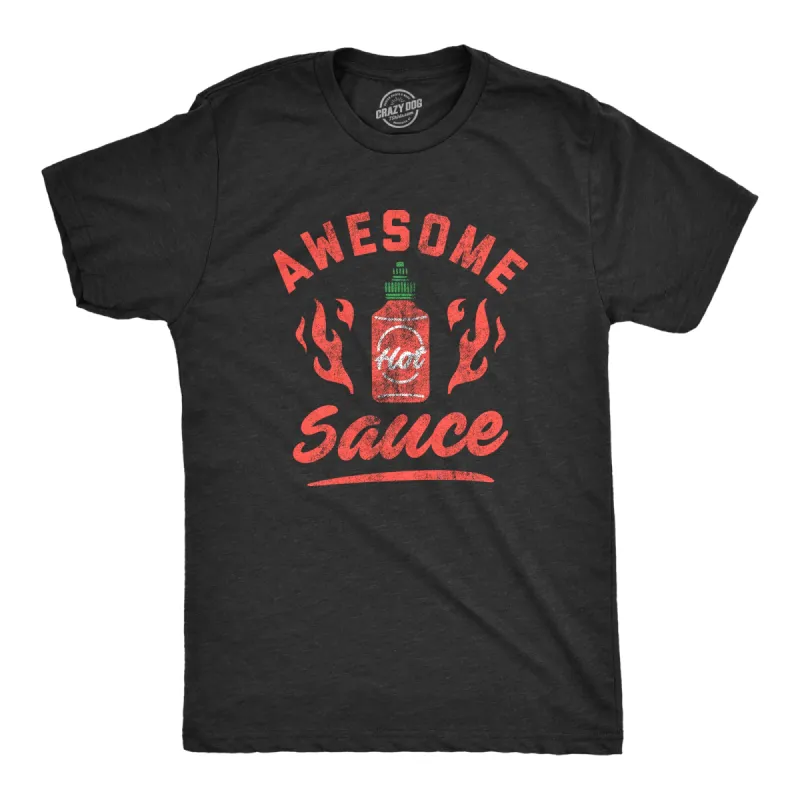 Awesome Sauce Men's T Shirt sold by Crazy Dog T-Shirts