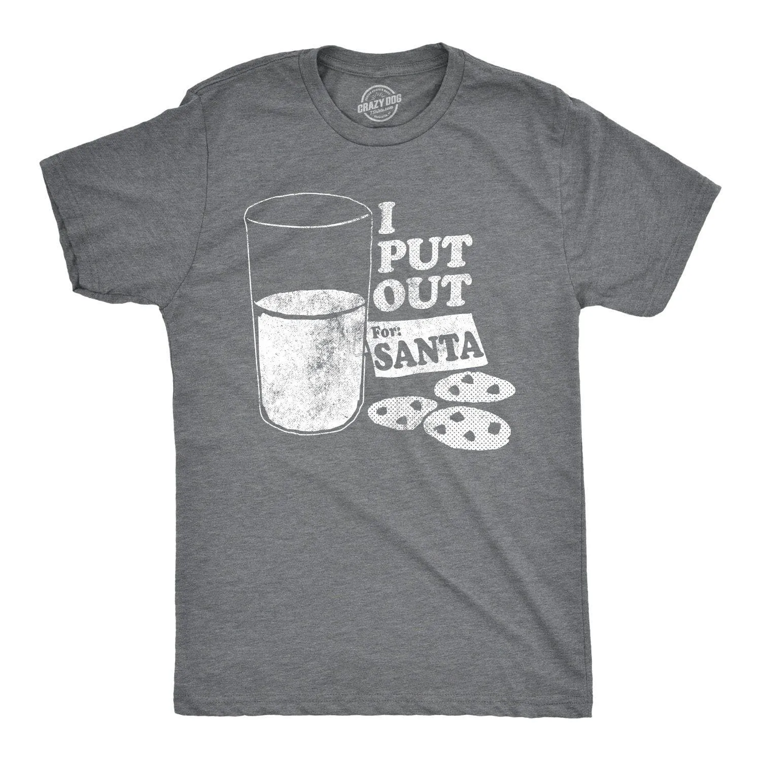 I Put Out For Santa Men's T Shirt sold by Crazy Dog T-Shirts