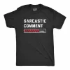 Sarcastic Comment Loading Men's T Shirt sold by Crazy Dog T-Shirts