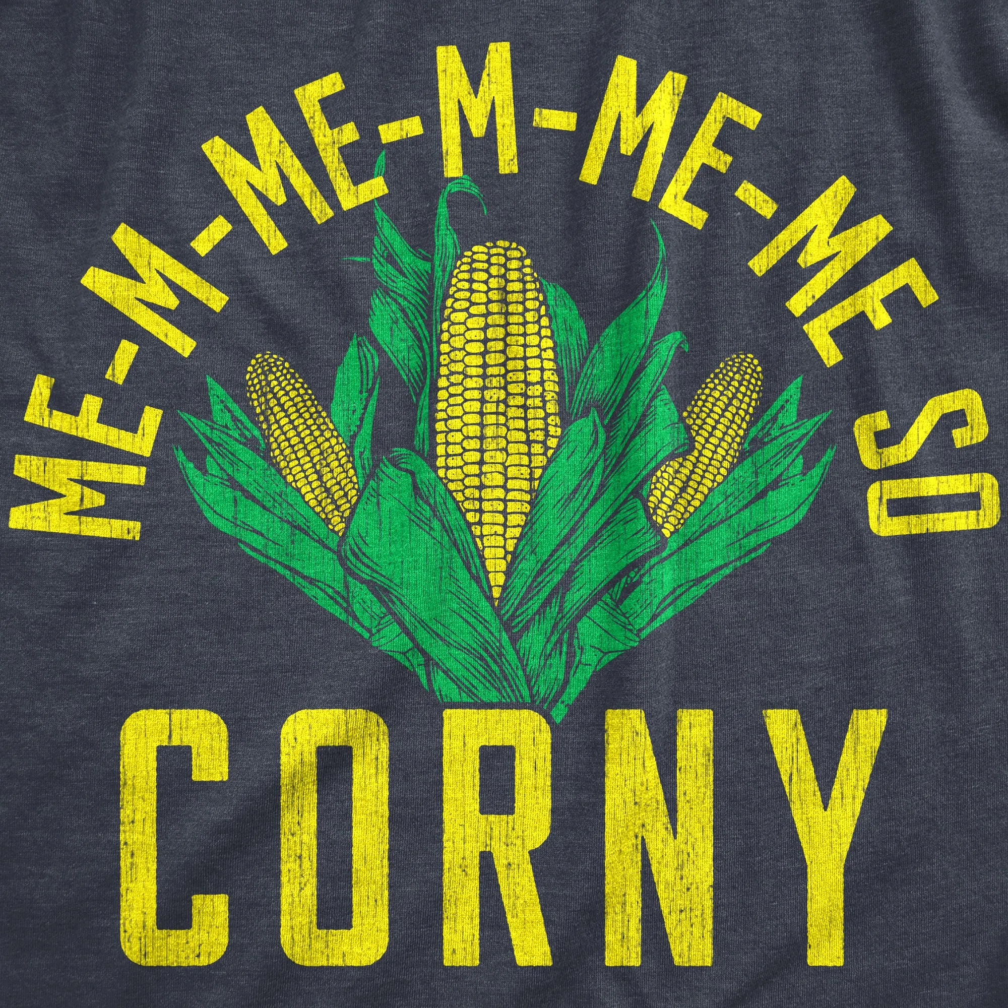 Me So Corny Men's T Shirt sold by Crazy Dog T-Shirts product image thumbnail 2