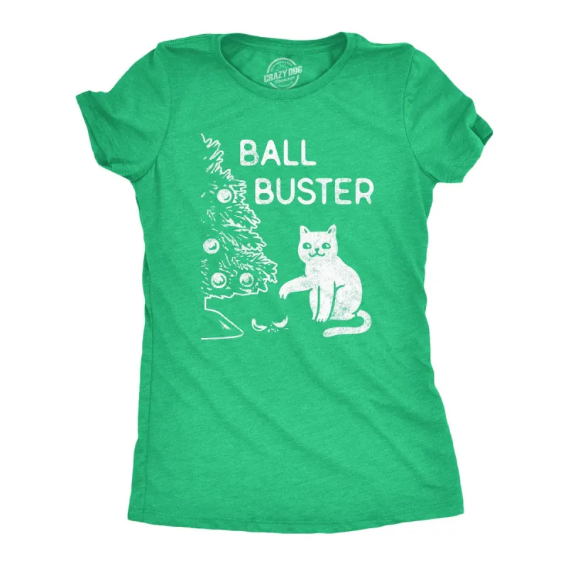 Ball Buster Women's T Shirt sold by Crazy Dog T-Shirts