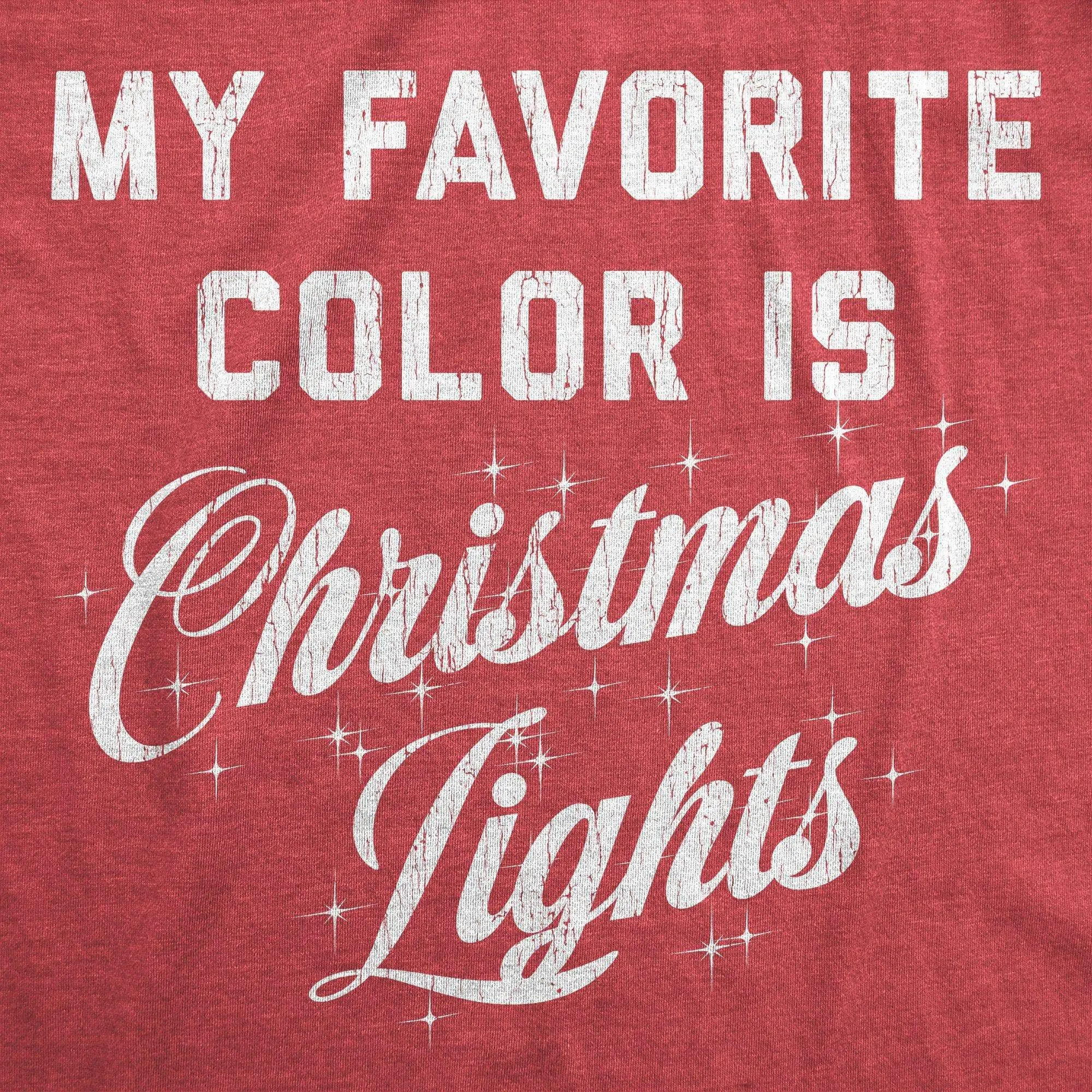 My Favorite Color Is Christmas Lights Men's T Shirt sold by Crazy Dog T-Shirts product image thumbnail 2