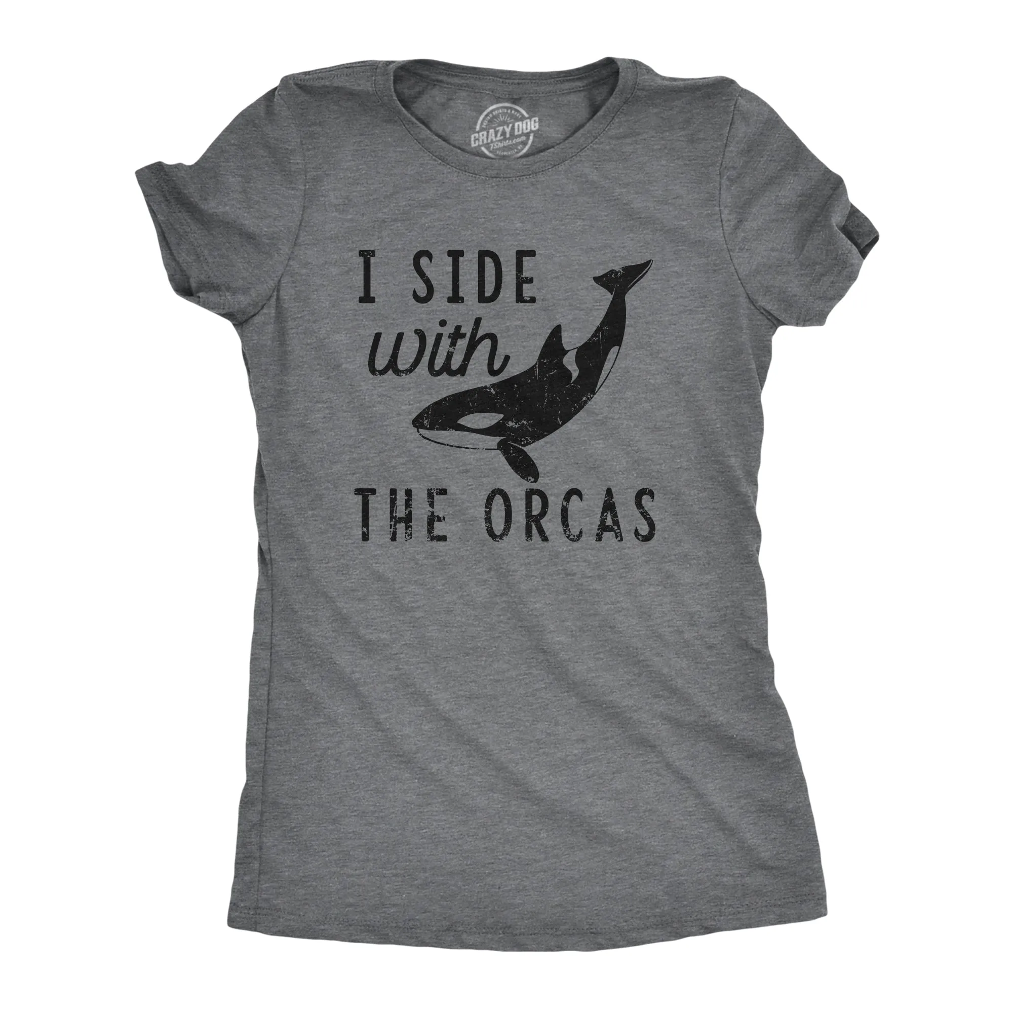 I Side With The Orcas Women's T Shirt sold by Crazy Dog T-Shirts