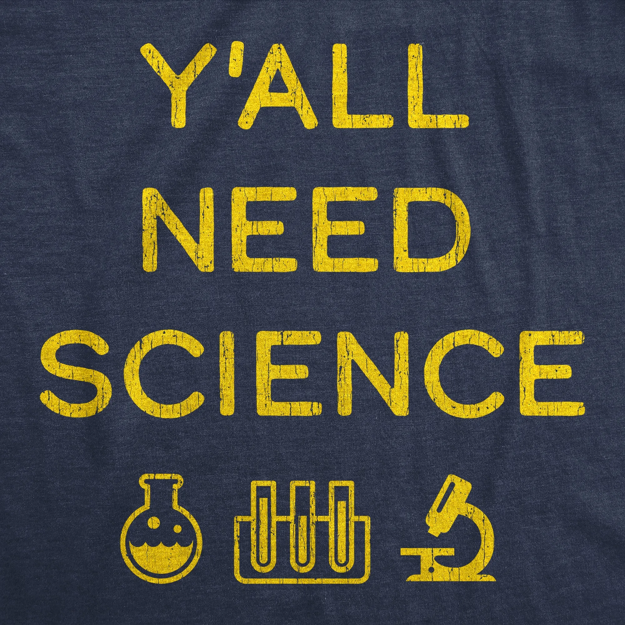 Y'all Need Science Women's T Shirt sold by Crazy Dog T-Shirts product image thumbnail 2