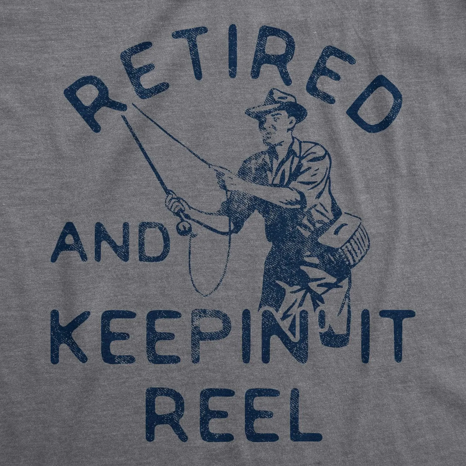 Retired And Keepin It Reel Men's T Shirt sold by Crazy Dog T-Shirts product image thumbnail 2