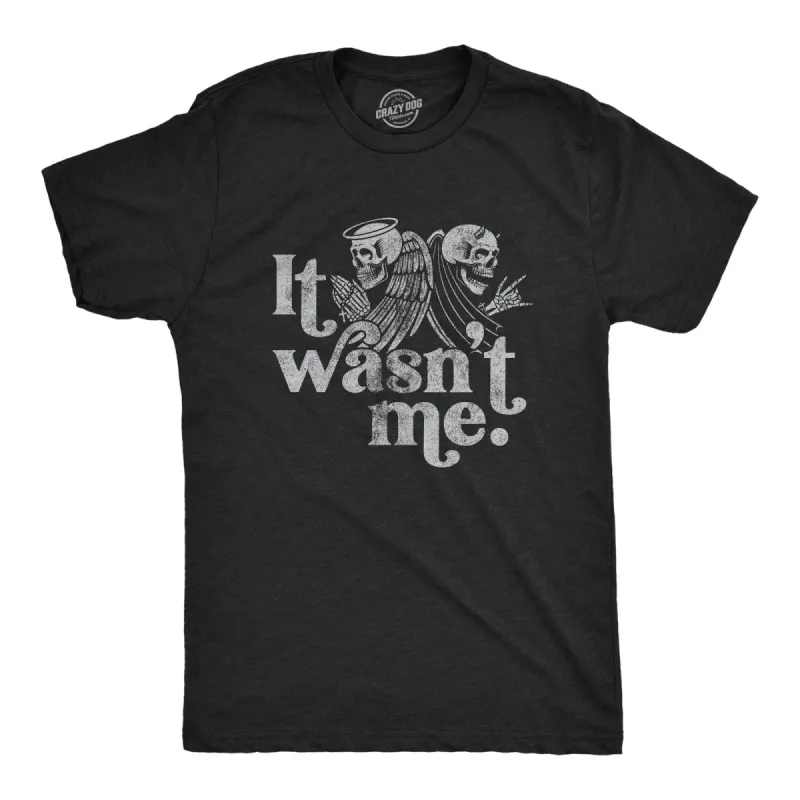 It Wasn't Me Men's T Shirt sold by Crazy Dog T-Shirts
