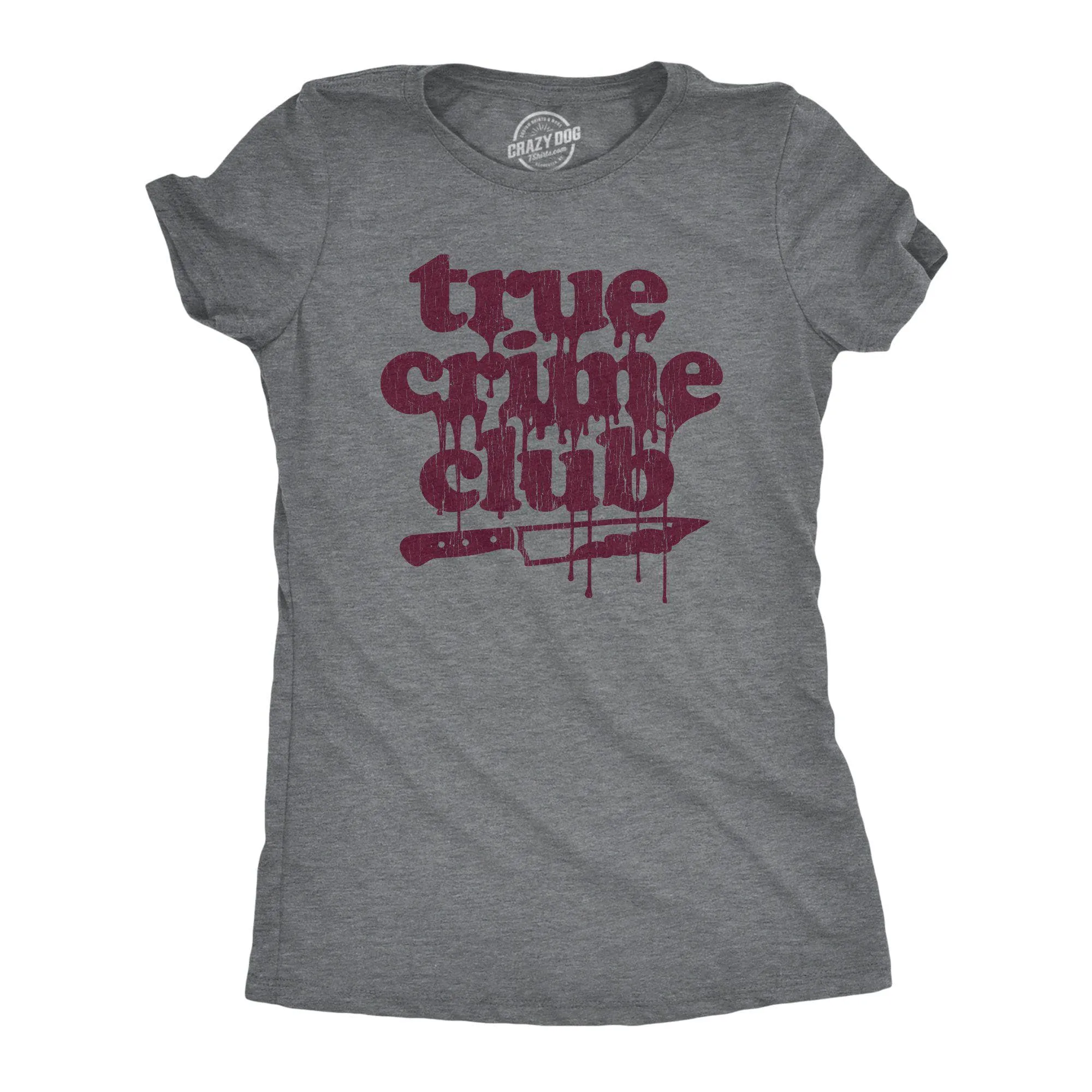 True Crime Club Women's T Shirt sold by Crazy Dog T-Shirts