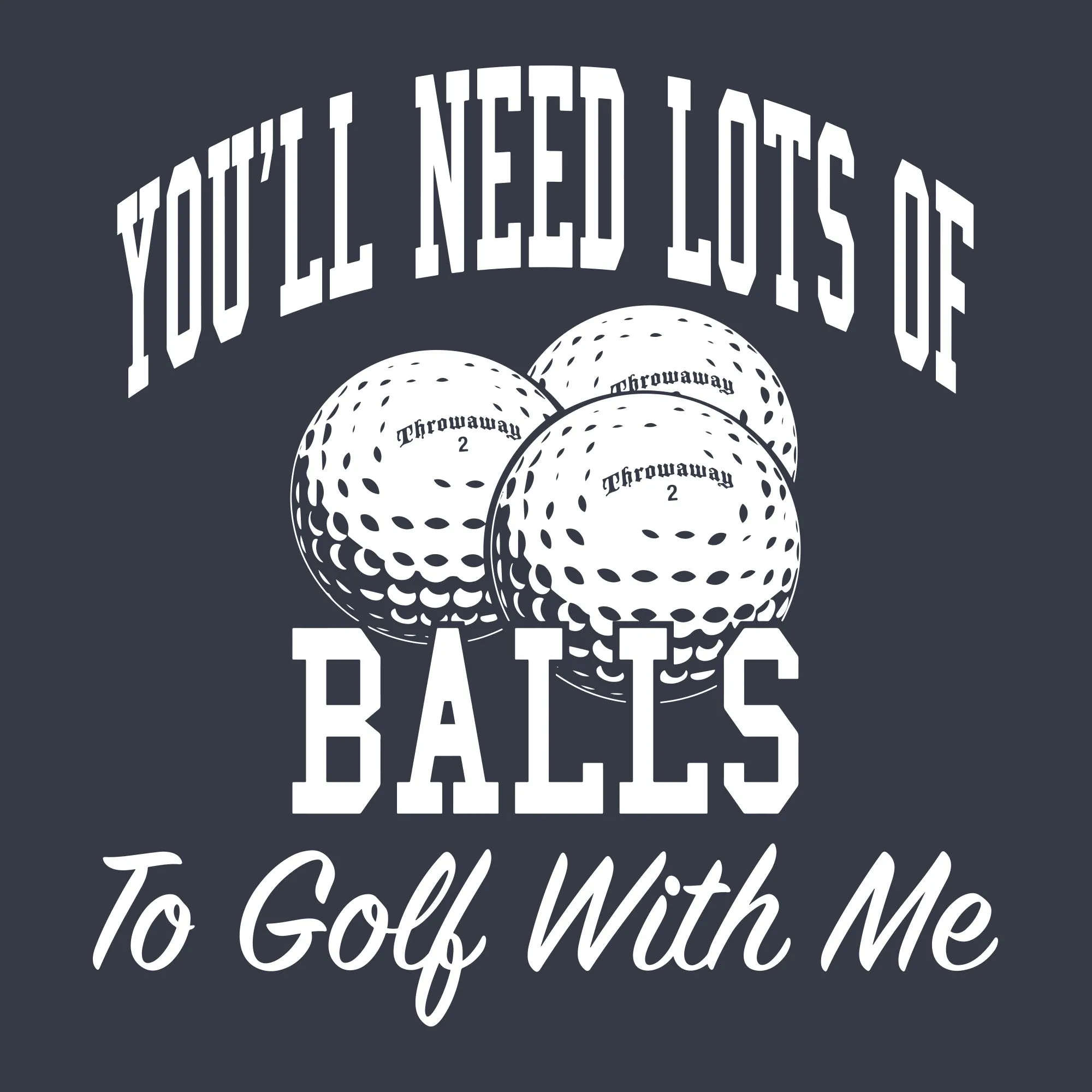 Needs Lots Of Balls Men's T Shirt sold by Crazy Dog T-Shirts product image thumbnail 2
