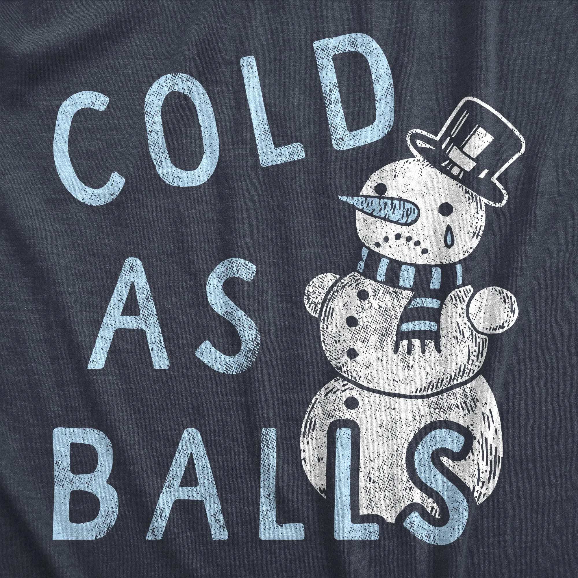Cold As Balls Men's T Shirt sold by Crazy Dog T-Shirts product image thumbnail 2