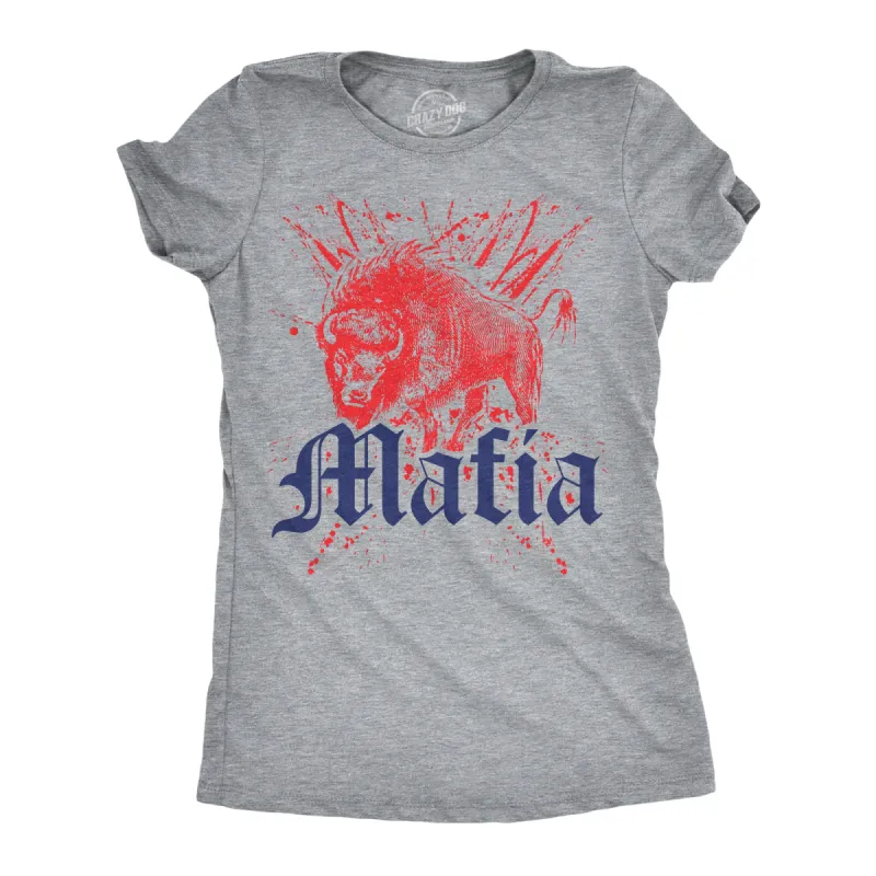 Buffalo Mafia Women's T Shirt sold by Crazy Dog T-Shirts