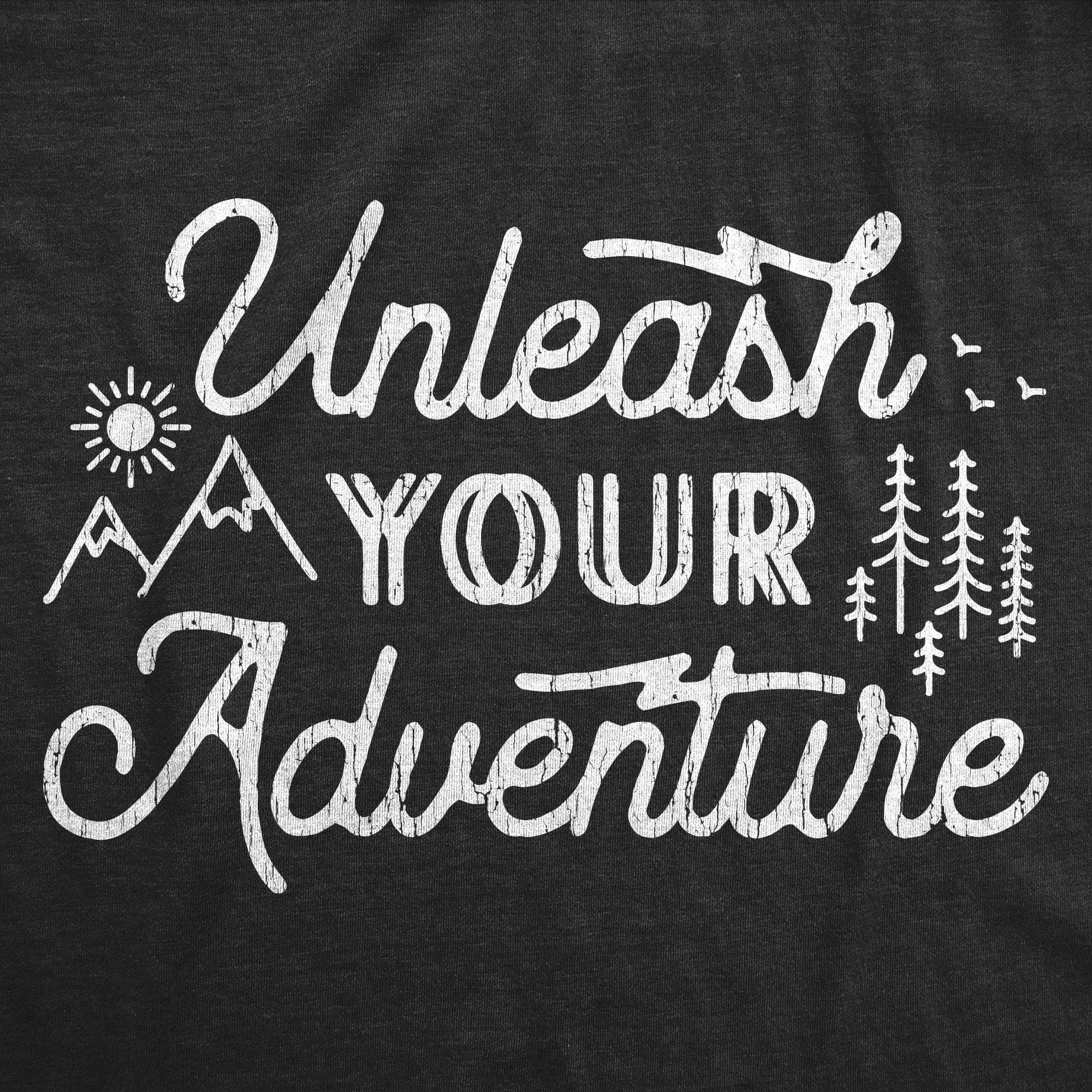 Unleash Your Adventure Women's T Shirt sold by Crazy Dog T-Shirts product image thumbnail 2