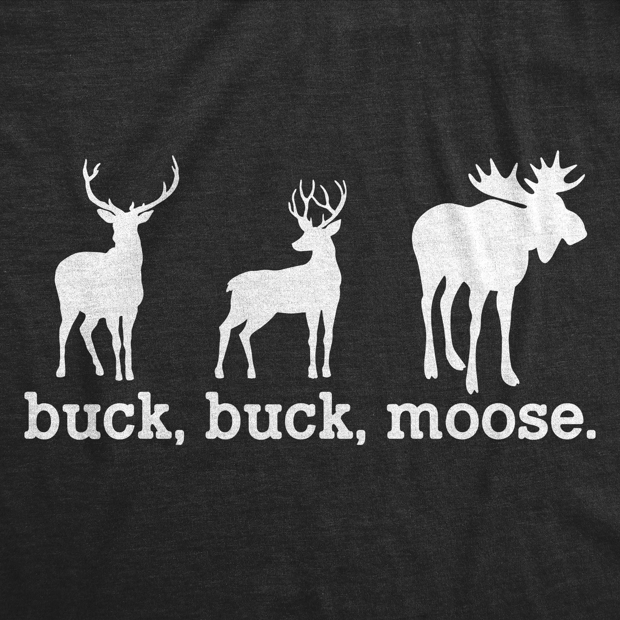 Buck Buck Moose Men's T Shirt sold by Crazy Dog T-Shirts product image thumbnail 2