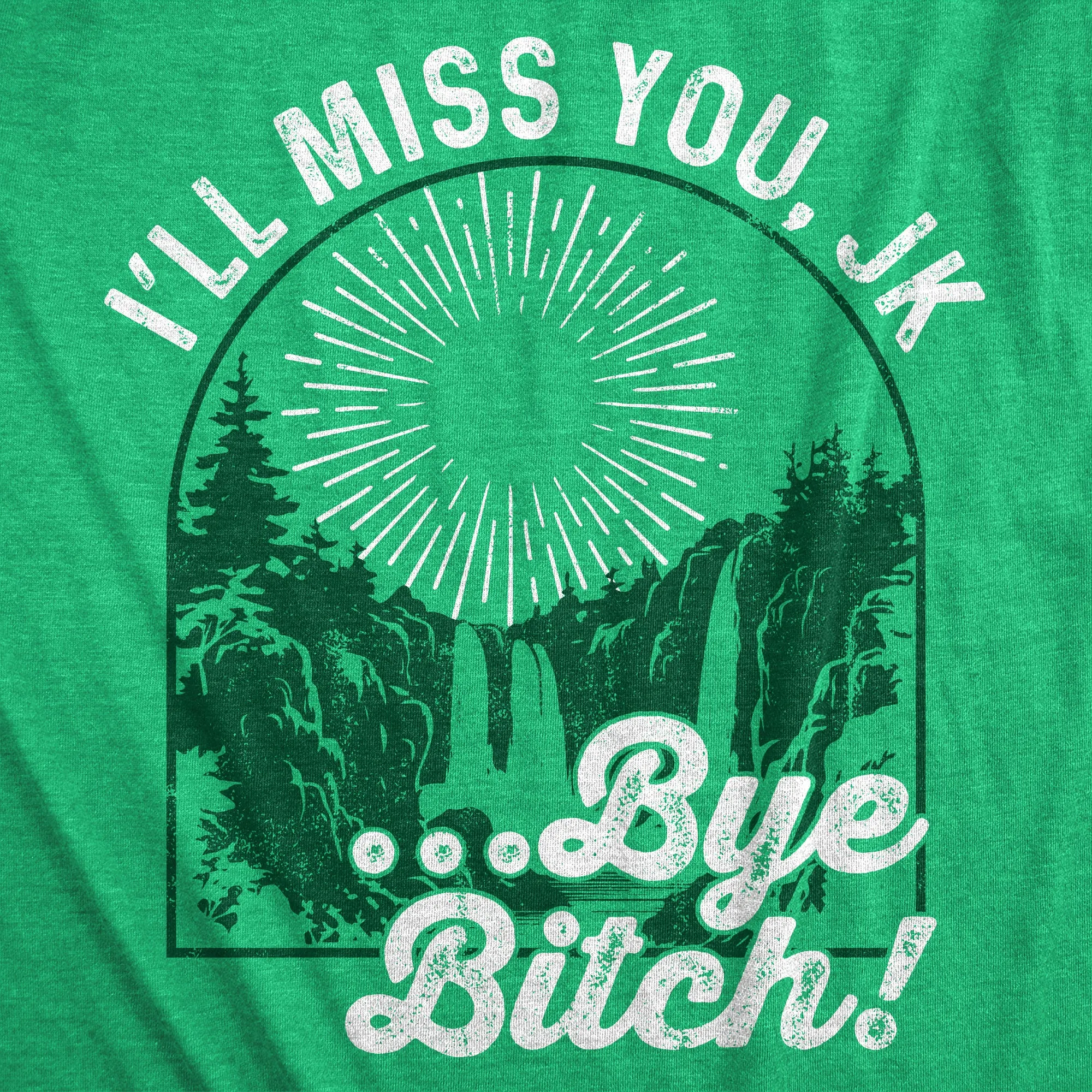 Ill Miss You JK Bye Bitch Men's T Shirt sold by Crazy Dog T-Shirts product image thumbnail 2
