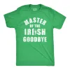 Master Of The Irish Goodbye Men's T Shirt sold by Crazy Dog T-Shirts