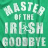 Master Of The Irish Goodbye Men's T Shirt sold by Crazy Dog T-Shirts