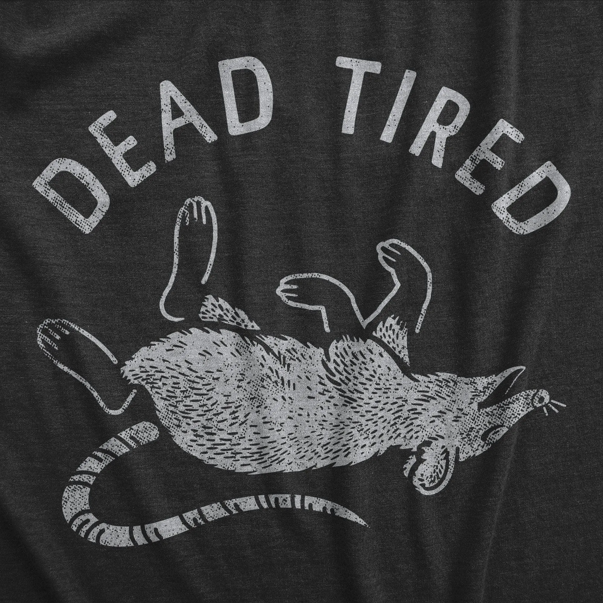 Dead Tired Women's T Shirt sold by Crazy Dog T-Shirts product image thumbnail 2