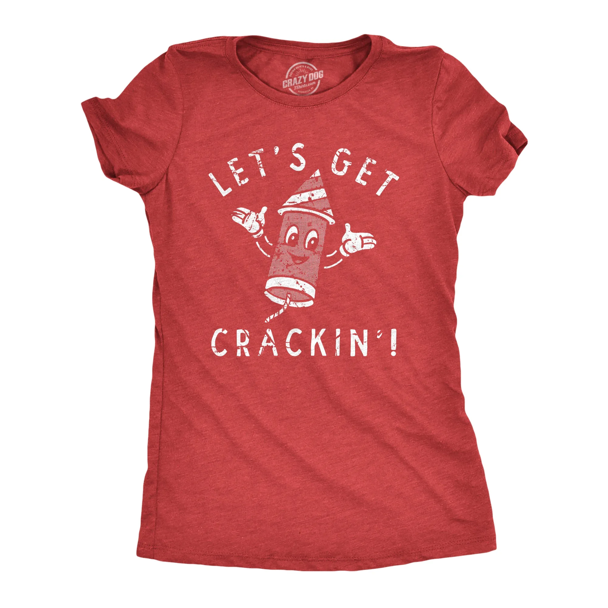 Lets Get Crackin Women's T Shirt sold by Crazy Dog T-Shirts