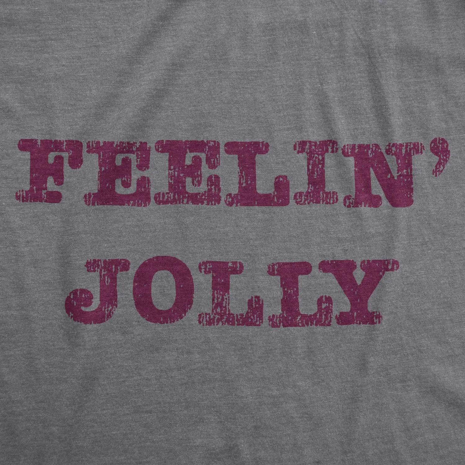 Feelin' Jolly Men's T Shirt sold by Crazy Dog T-Shirts product image thumbnail 2