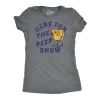 Here For The Peep Show Women's T Shirt sold by Crazy Dog T-Shirts