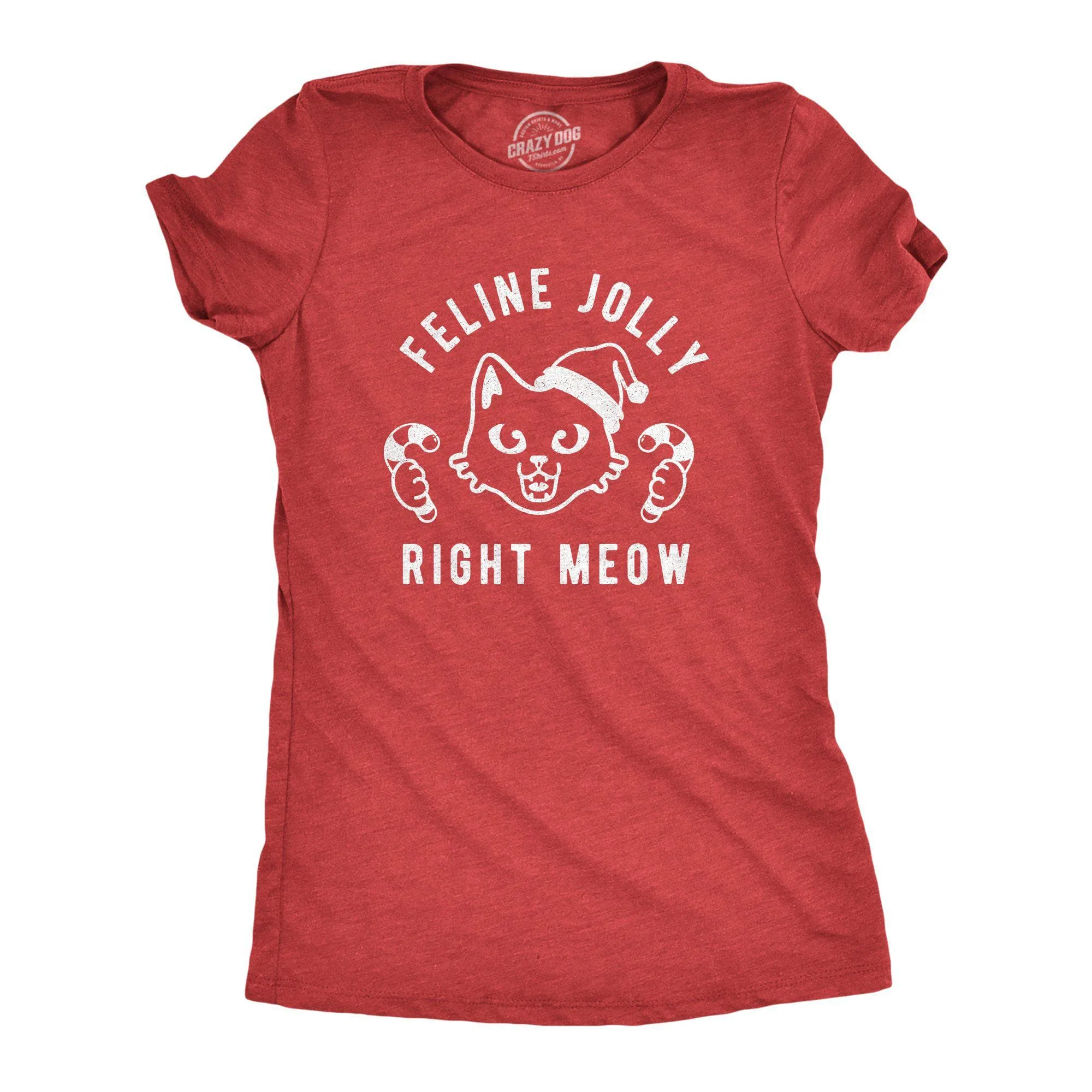 Feline Jolly Right Now Women's T Shirt sold by Crazy Dog T-Shirts