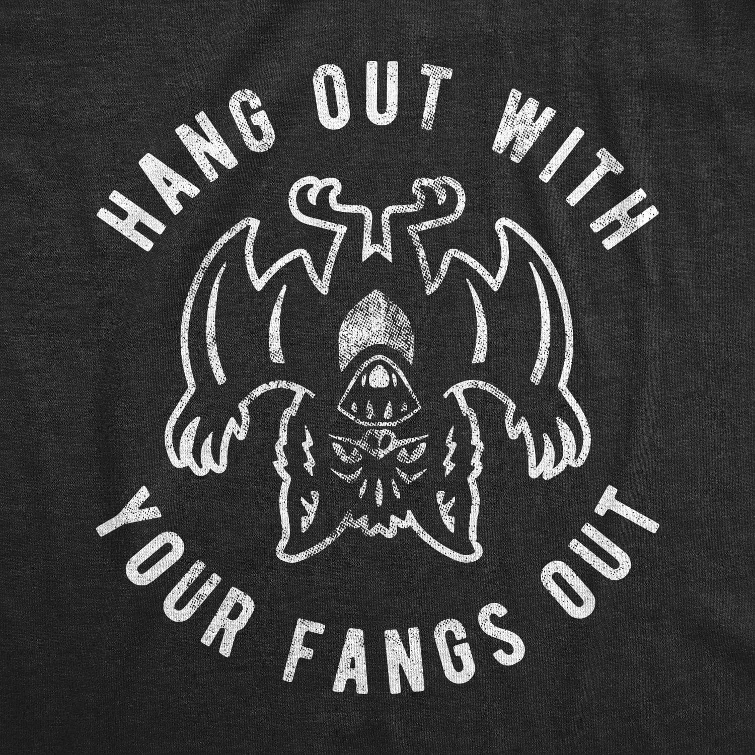 Hang Out With Your Fangs Out Women's T Shirt sold by Crazy Dog T-Shirts product image thumbnail 2