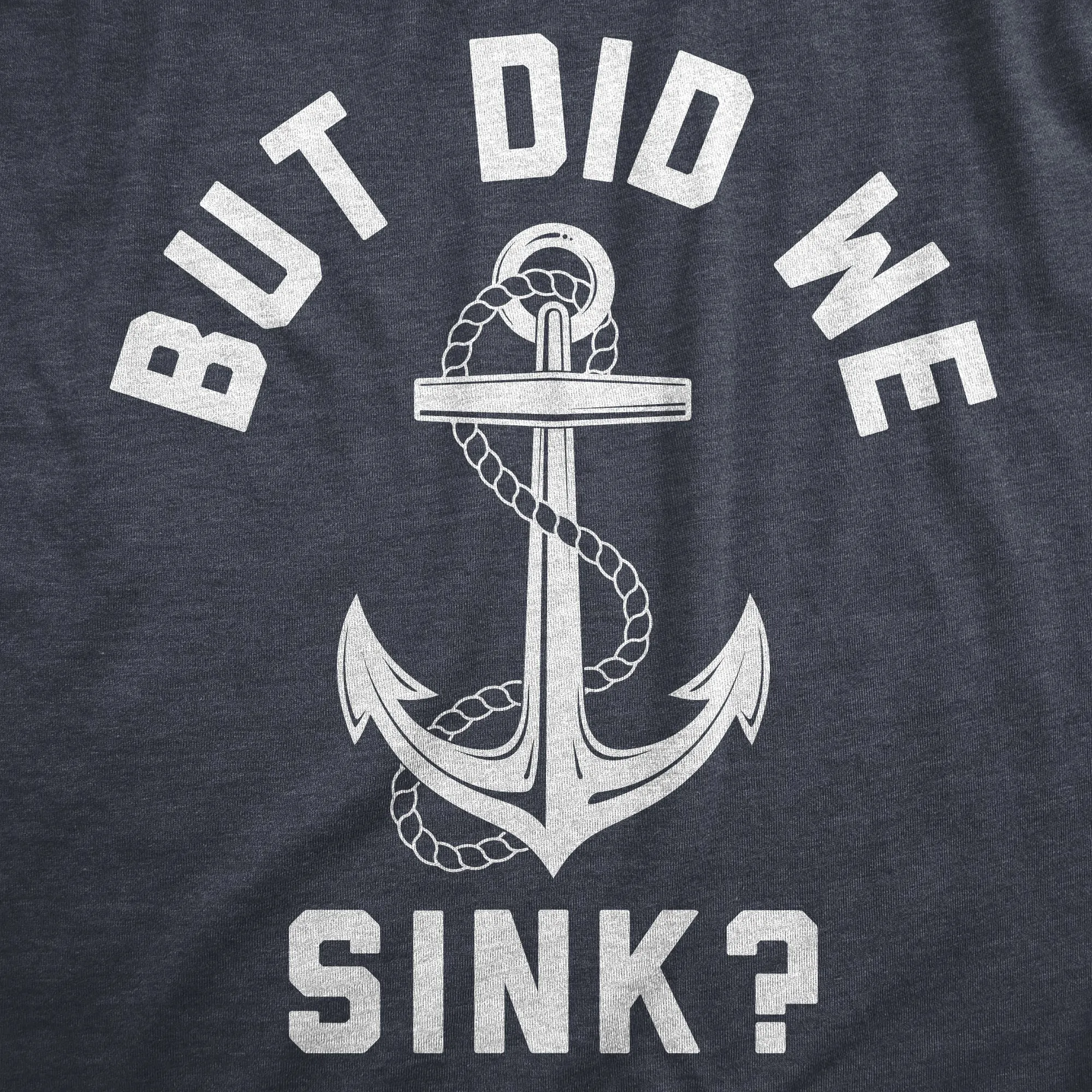 But Did We Sink Women's T Shirt sold by Crazy Dog T-Shirts product image thumbnail 2
