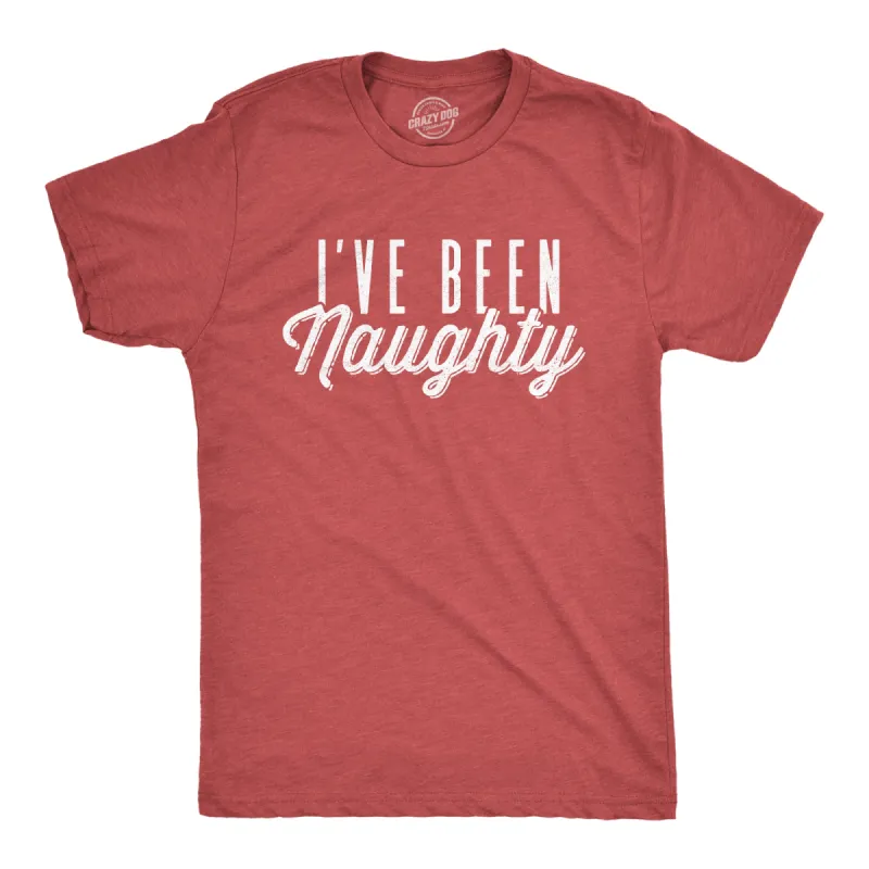 I've Been Naughty Men's T Shirt sold by Crazy Dog T-Shirts