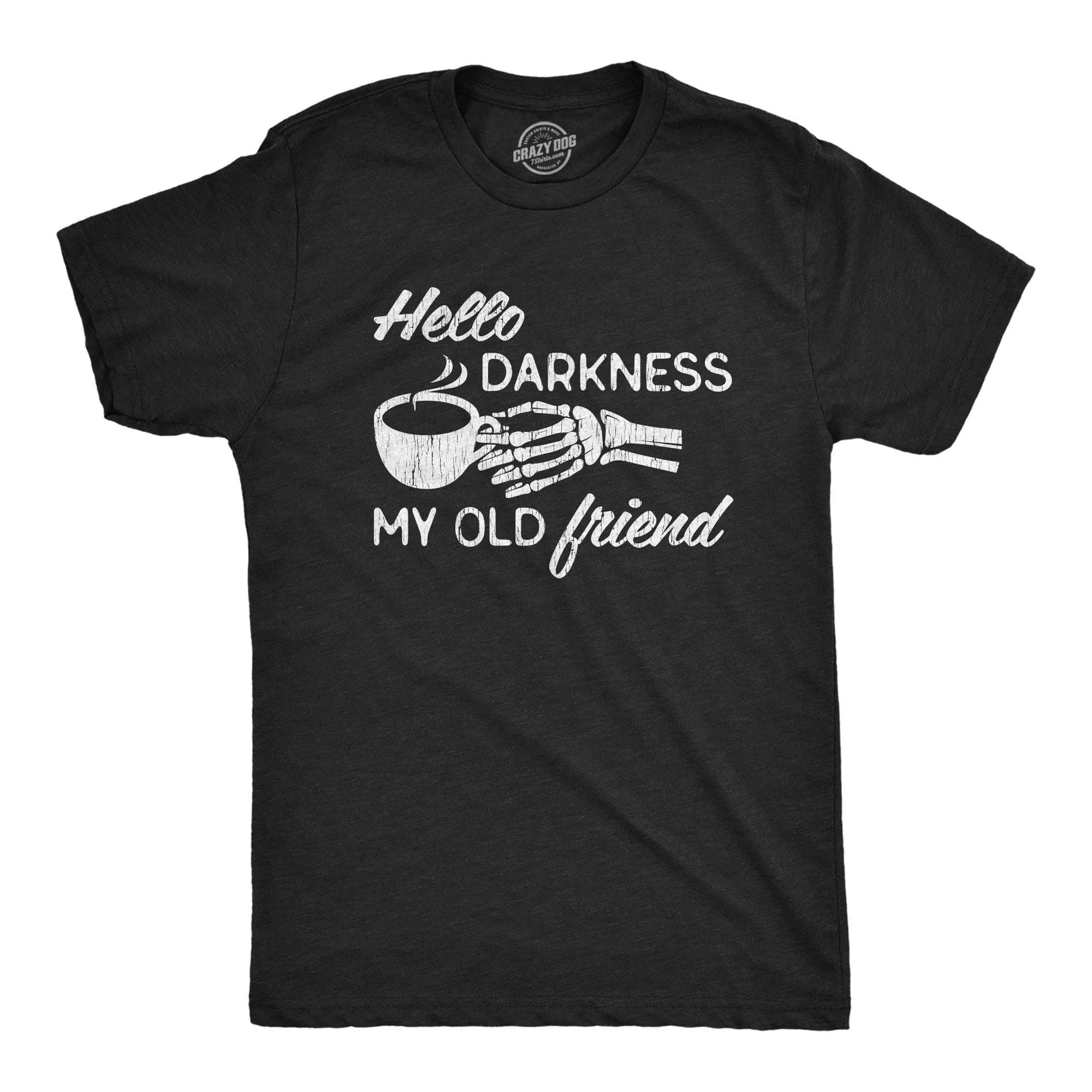Hello Darkness My Old Friend Men's T Shirt sold by Crazy Dog T-Shirts