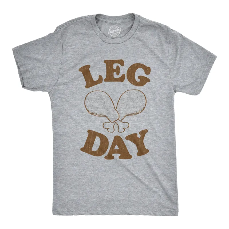 Leg Day Men's T Shirt sold by Crazy Dog T-Shirts