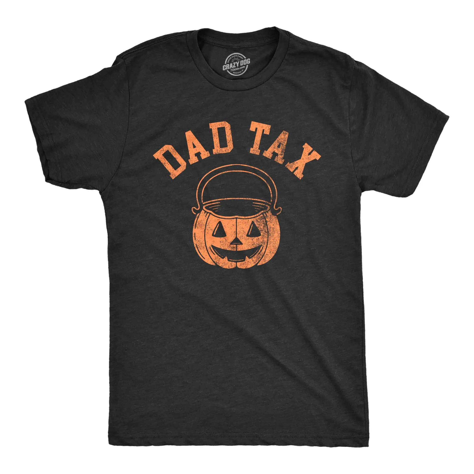 Dad Tax Men's T Shirt sold by Crazy Dog T-Shirts