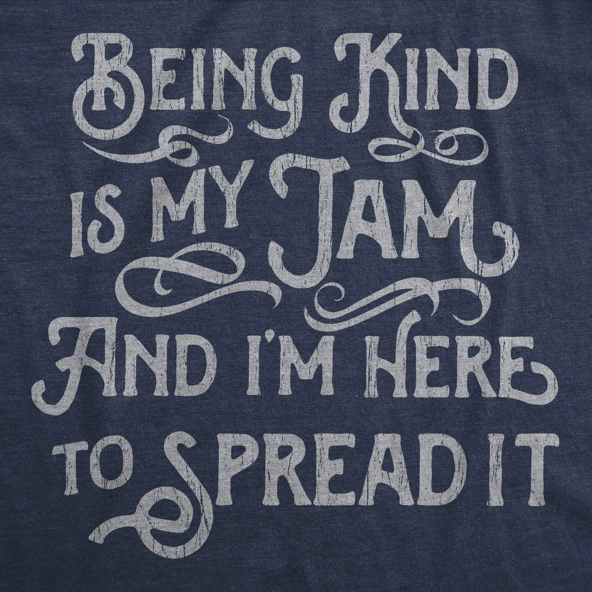 Being Kind Is My Jam And Im Here To Spread It Women's T Shirt sold by Crazy Dog T-Shirts product image thumbnail 2