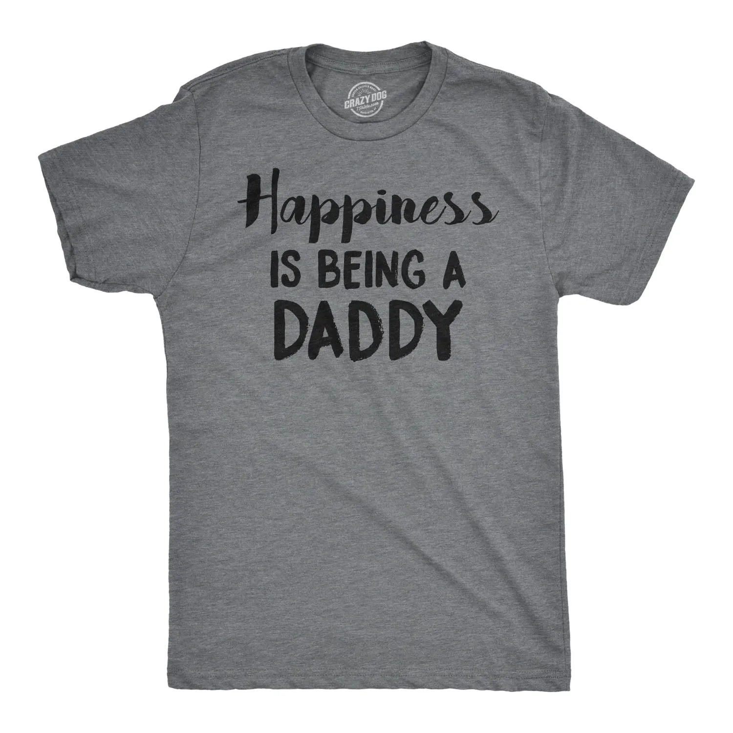Happiness is Being a Daddy Men's T Shirt sold by Crazy Dog T-Shirts