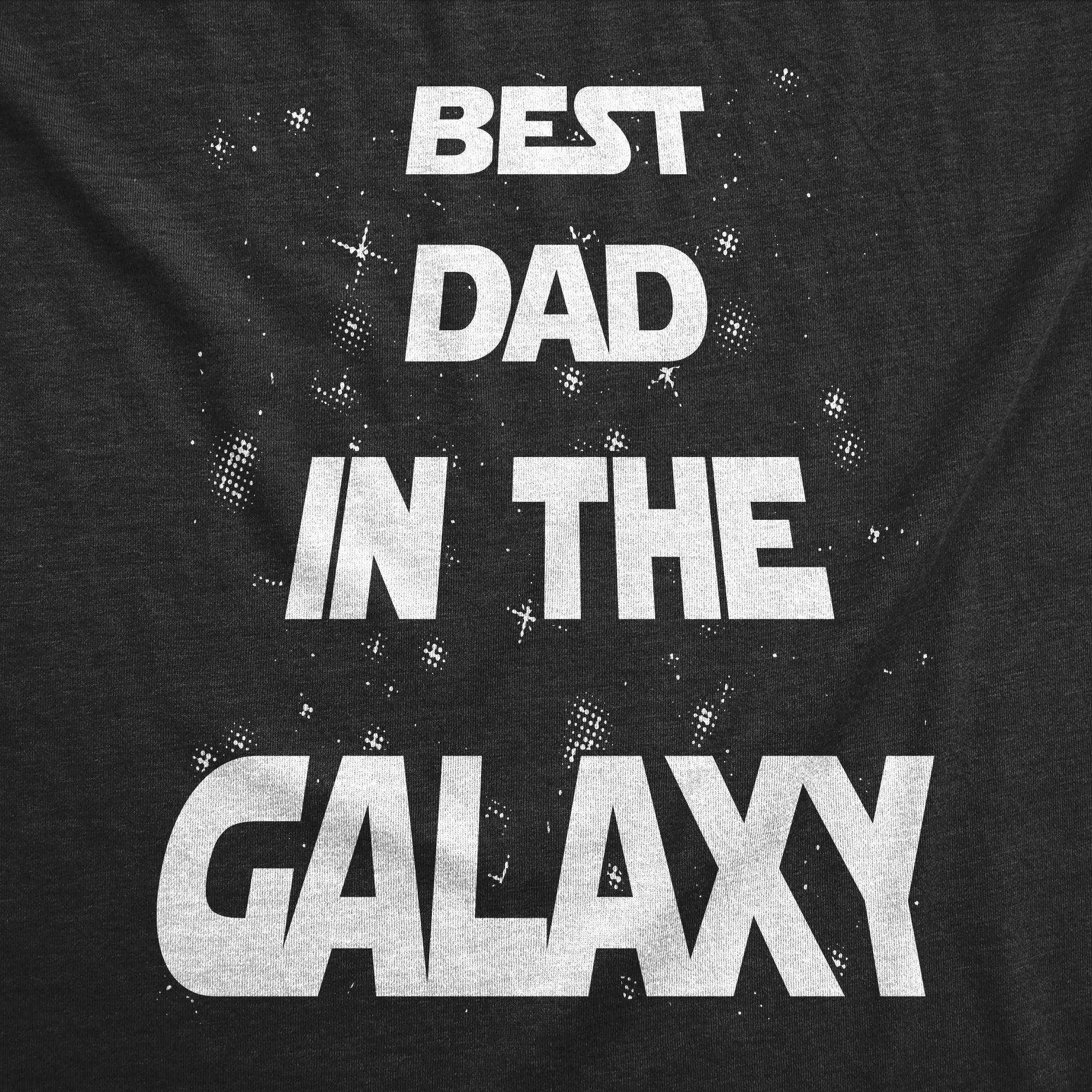 Best Dad In The Galaxy Men's T Shirt sold by Crazy Dog T-Shirts product image thumbnail 2