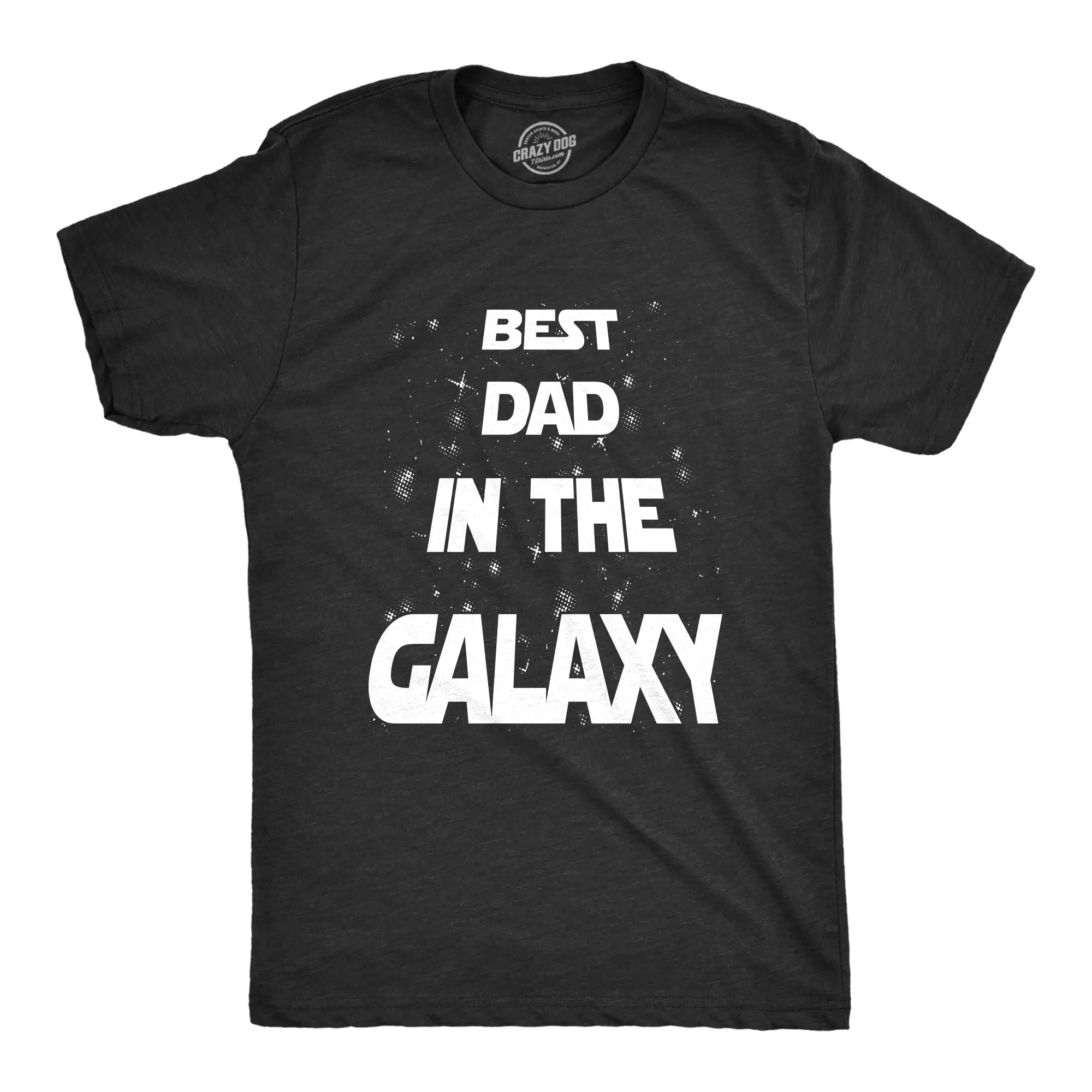 Best Dad In The Galaxy Men's T Shirt sold by Crazy Dog T-Shirts