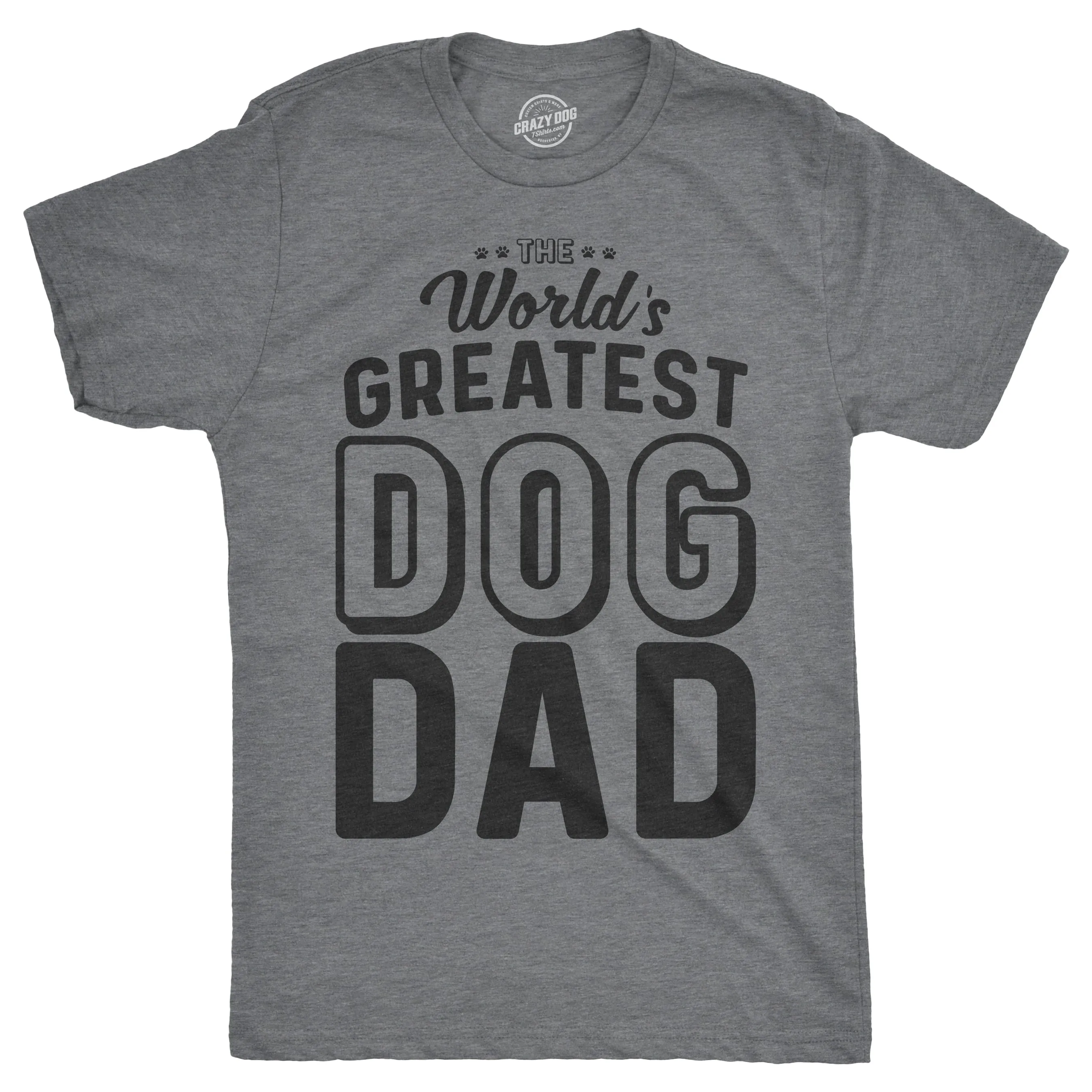World's Greatest Dog Dad Men's T Shirt sold by Crazy Dog T-Shirts