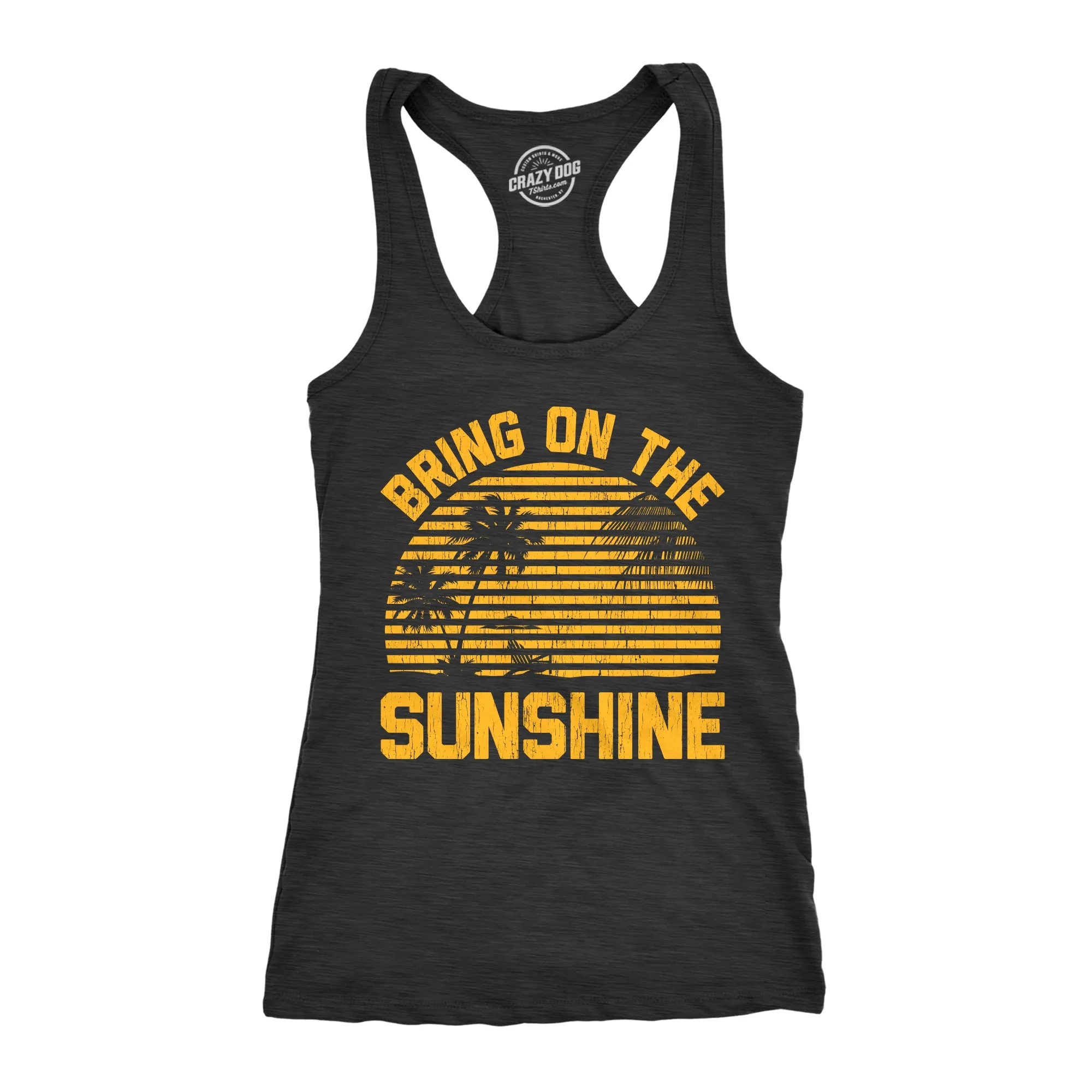 Bring On The Sunshine Women's Tank Top sold by Crazy Dog T-Shirts