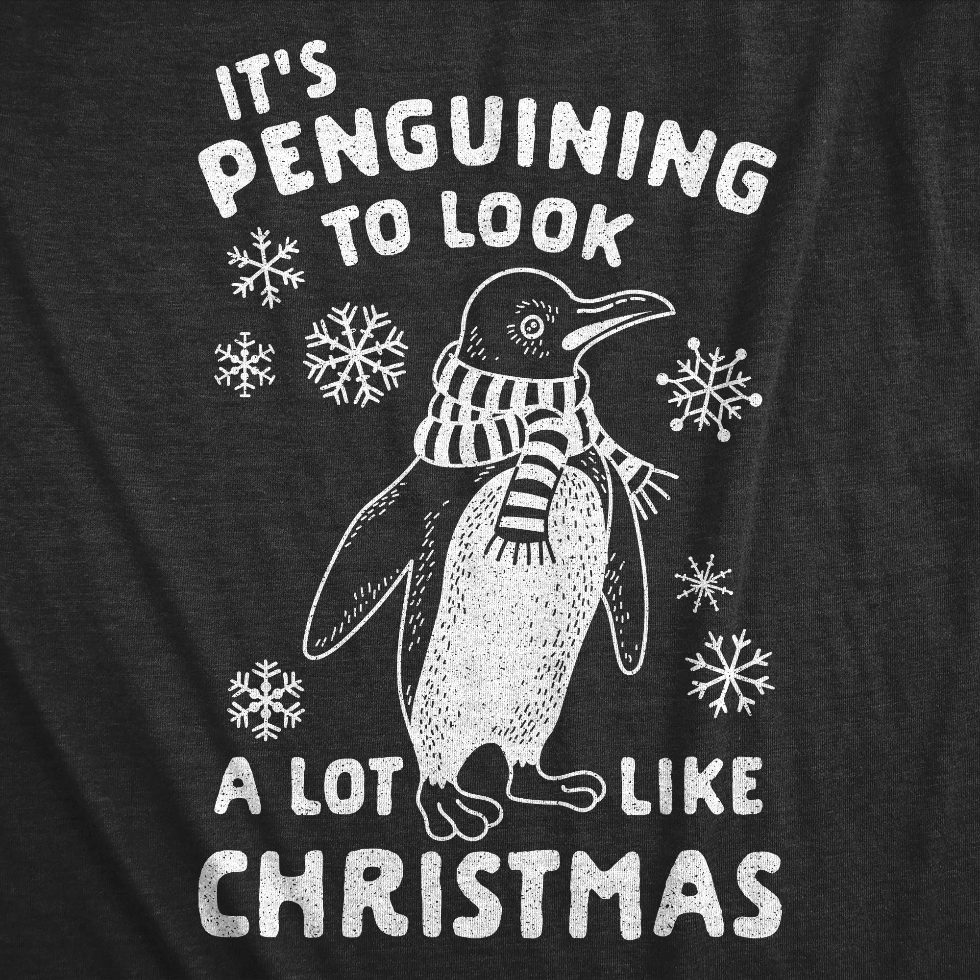 It's Penguining To Look A Lot Like Christmas Women's T Shirt sold by Crazy Dog T-Shirts product image thumbnail 2