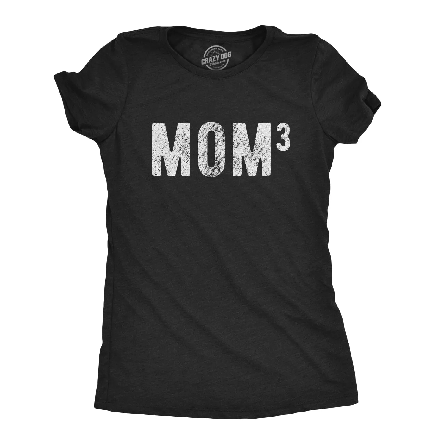 Mom Of Three Women's T Shirt sold by Crazy Dog T-Shirts